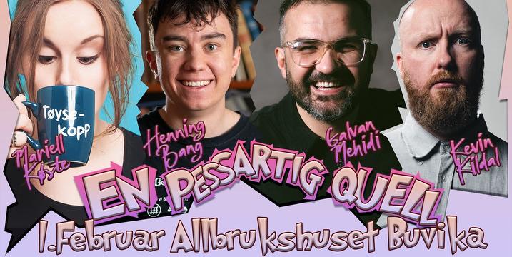 Bilde/illustrasjon for Velkommen til en Pessartig Quell på Allbrukshuset! Velkommen til en Pessartig Quell på Allbrukshuset!